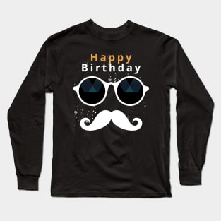 Happy Birthday Long Sleeve T-Shirt